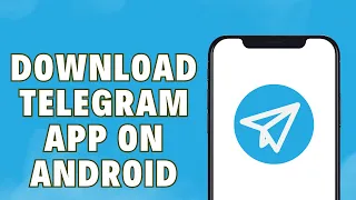 How To Download Telegram App On Android