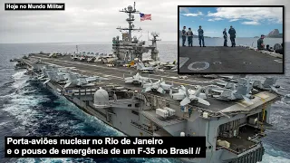 Porta-aviões nuclear no Rio de Janeiro e o pouso de emergência de um F-35 no Brasil