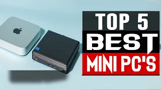 Top 5 Best Mini PCs - Best Mini PC on a Budget