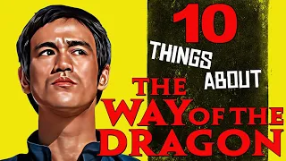 10 Things about "The Way of the Dragon" You Didn't Know #brucelee