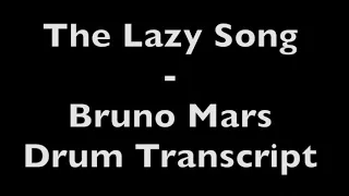 The Lazy Song - Bruno Mars - Drum Transcript DIFFICULTY 2/5