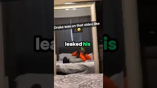 Drake *LEAKED* His😳