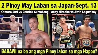 2 Pinoy Dadayo sa Japan Sept. 13 | Danrick Sumabong vs Kantaro Juri | Alvin Lagumbay vs Andy Hiraoka