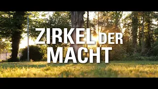 ZIRKEL DER MACHT Trailer