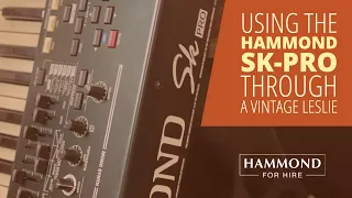 Using the Hammond SK-Pro with a Leslie 145 rotating speaker cabinet