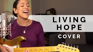 "Living Hope" by Phil Wickham // Worship Cover in Key of F