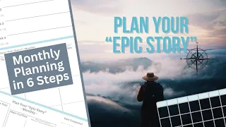 Live: PLAN YOUR “EPIC STORY” IN 6 STEPS - June 2024 - Monthly Planning - for project management