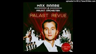 13. No Bar Blues - Max Raabe - Palast Revue