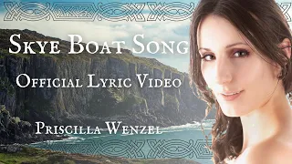 Skye Boat Song - OFFICIAL LYRIC VIDEO