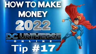 DCUO How to make money 2022 Tip 17