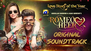 Romeo Weds Heer [ Original Soundtrack ] Sahir Ali Bagga - Aima Baig | Sana Javed - Feroze Khan