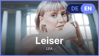 LEA - Leiser (Lyrics / Songtext German & English)