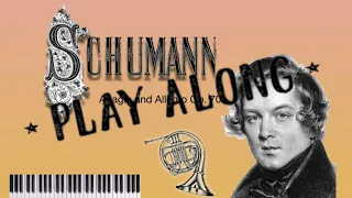 SCHUMANN Adagio and Allegro PLAY ALONG