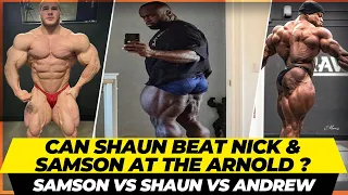 Shaun can shock the World at the Arnold Classic 2023+Samson's biggest challenge is Nick Walker +Phil