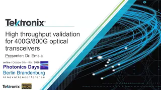 High throughput validation for 400G/800G optical transceivers, Tektronix