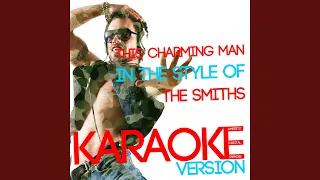 This Charming Man (In the Style of the Smiths) (Karaoke Version)