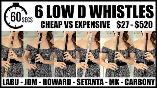 SIX DIFFERENT LOW D WHISTLES | $25-$520 Labu Flutes, James Dominic, Howard, Mkpro, Setanta, Carbony