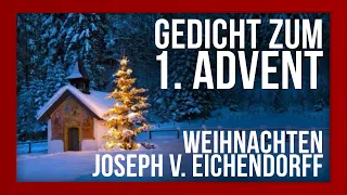 Gedicht zum Advent | Weihnachten | Joseph von Eichendorff