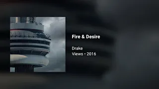 Drake - Fire & Desire (432Hz)