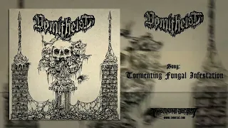 VOMITHEIST (Switzerland) - Tormenting Fungal Infestation (Death Metal) Transcending Obscurity
