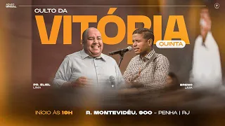 CULTO DA VITÓRIA | Pr. Eliel Lima & Breno Washington | 18/04/24