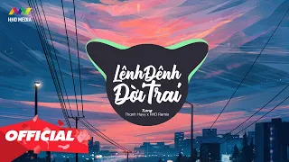 LÊNH ĐÊNH ĐỜI TRAI - TLong ( Thanh Huyy Remix ) | 1 HOUR VERSION OFFICIAL