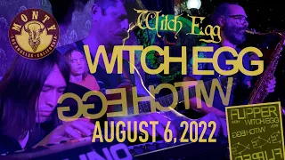 WITCH EGG LIVE @ Monty Bar Los Angeles CA 08-06-2022