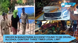 Driver in Banastarim Accident Found to be Drunk; Alcohol Content Three Times Legal Limit