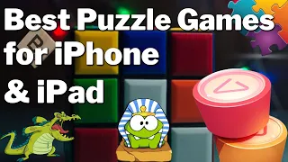 Best Puzzle Games for iPhone and iPad