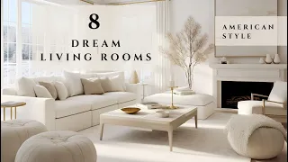 8 Dreamhouse White Living Room Interior Design Ideas in American Homes | Los Angeles House Tour