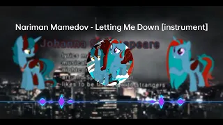 @narimanmamedov1498 - Letting Me Down [instrumental]