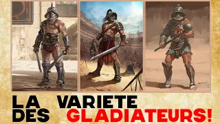 La variété des gladiateur