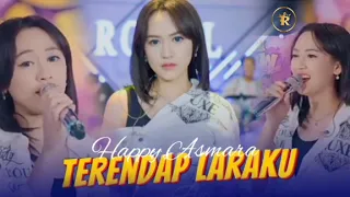 Happy Asmara - Terendap Laraku (sekian lama aku mencoba menepikan dirimu) | Live Version Royal Music