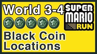 Super Mario Run - World 3-4 - Black Coin Locations