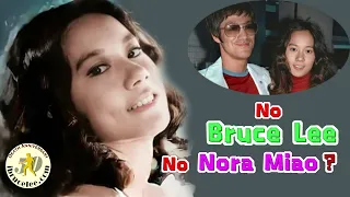 How NORA MIAO was like before she met BRUCE LEE?