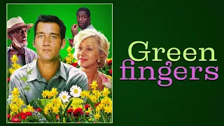 Greenfingers | Full Movie | WATCH FOR FREE