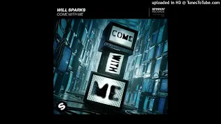 Will Sparks - Come With Me (Extended Mix)