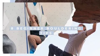 What I wish I'd known when I started bouldering | 8 tips for beginners