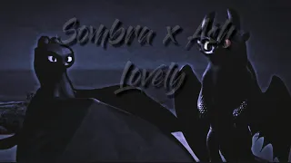 Sombra & Ash||Lovely||Mini Edit||Remake||For @atomicjamie1092