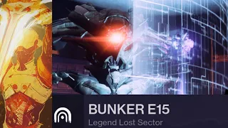 Destiny 2: Beyond Light - Bunker E15 (Legend Lost Sector 1250) Warlock Gameplay (Nov 19, 2020)