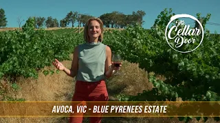 The Cellar Door - S09E07 - Avoca, Vic - Blue Pyrenees Estate