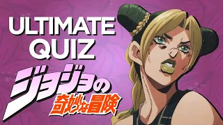 JoJo’s Ultimate Quiz! Test your knowledge of JoJo’s bizarre adventure!