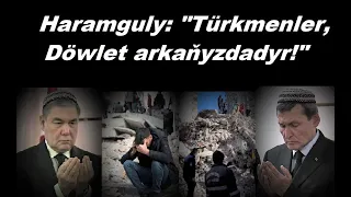 Azat Türkmen #200. Haramguly: "Türkmenler, döwlet arkaňyzdadyr!"