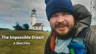 The Impossible Dream : A Short Film