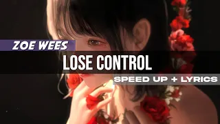 Zoe Wees - Control ( Lyrics + speed up )