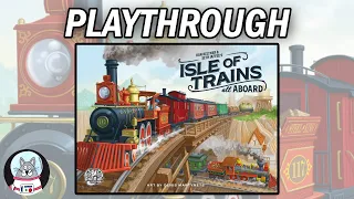 Isle of Trains: All Aboard - Playthrough