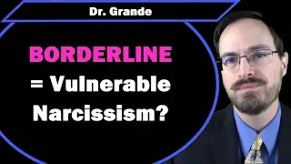 Narcissism Manifestion in Borderline Personality Disorder