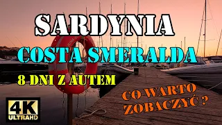 Sardynia - Co zobaczyć - Szmaragdowe wybrzeże z autem za 4 tys. zł? Da się! Wrzesień Costa Smeralda