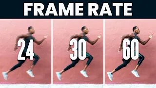 WHAT FRAME RATE TO USE- 24 FPS vs 30 FPS vs 60 FPS | Filmmaking 101