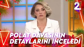 Feyza Altun'un Polat Çifti Davası İle İlgili Çarpıcı Açıklamaları | Müge ve Gülşen'le 2. Sayfa